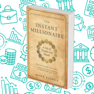 The Instant Millionaire: A Tale of Wisdom and Wealth