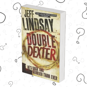 Double Dexter
