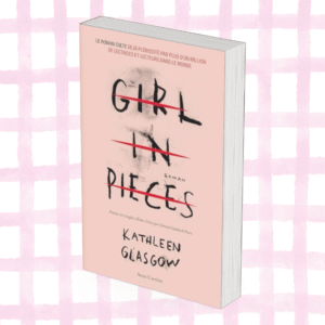 Girl In Pieces FRENCH
