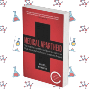 Medical Apartheid