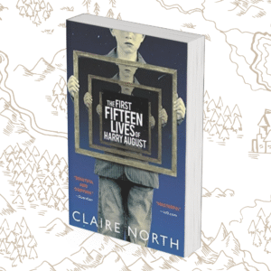 The First Fifteen Lives of Harry August