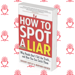 How To Spot A Liar