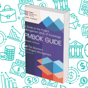 A Guide to the Project Management Body of Knowledge