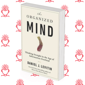 The Organized Mind