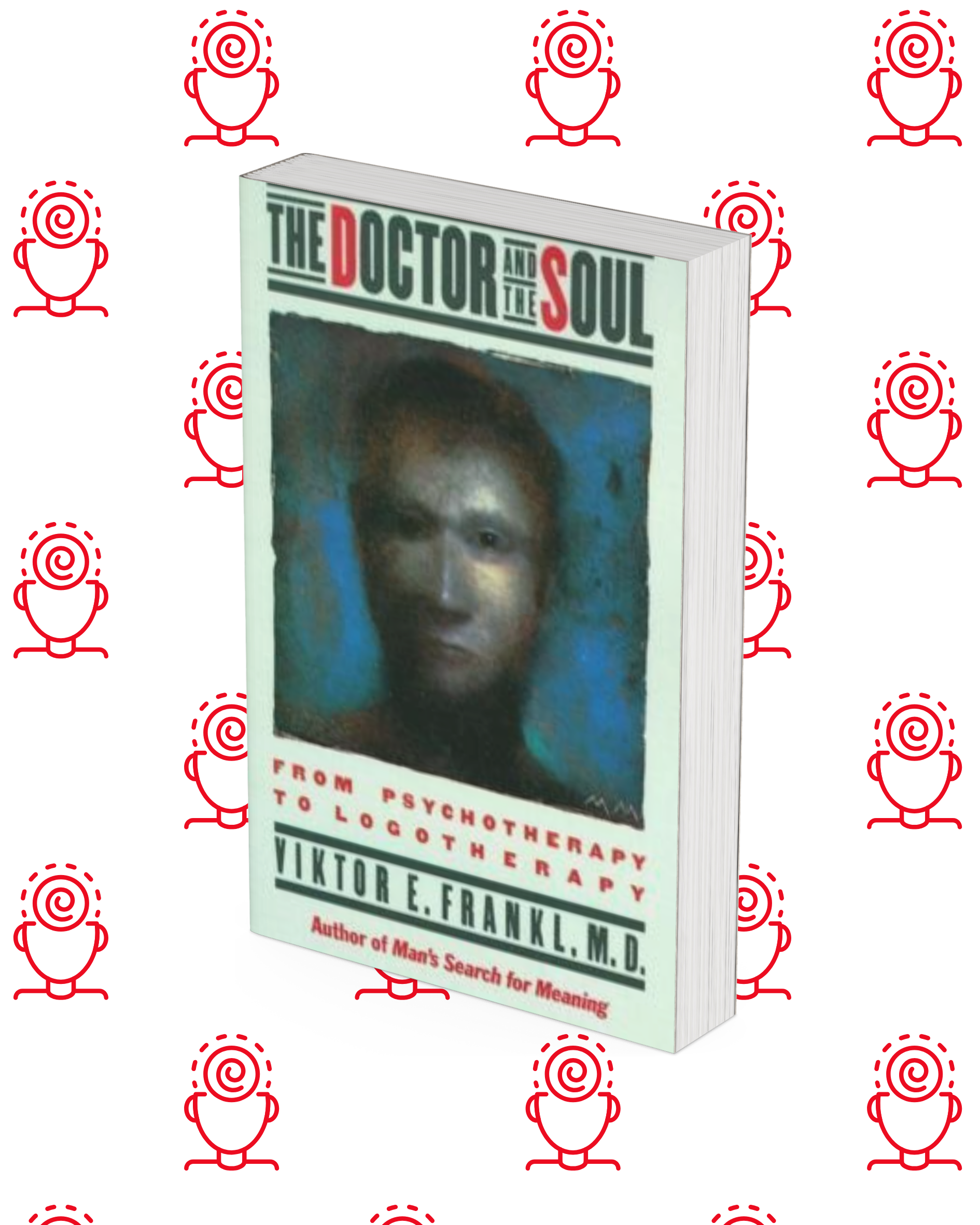 The Doctor and the Soul The Doctor and the Soul