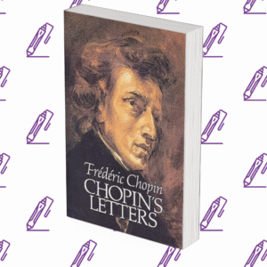 Chopin’s Letters