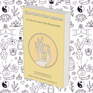 Liao-Fan’s Four Lessons