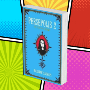 Persepolis 2: The Story of a Return