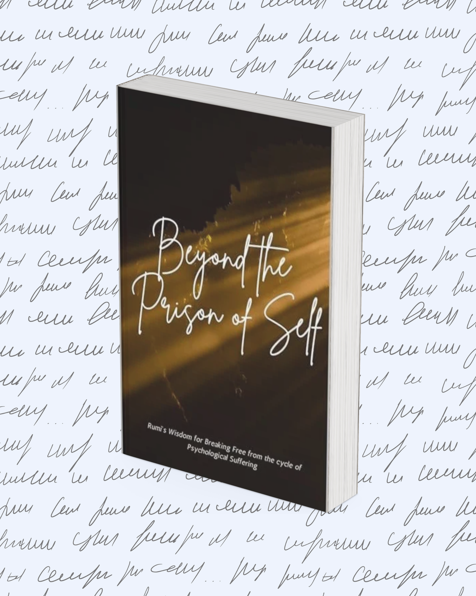 Beyond The Prison Of Self Beyond The Prison Of Self